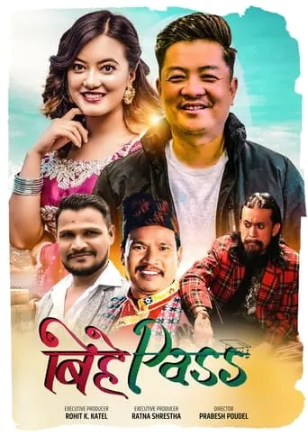 Bihe Pass movie poster - Entertainment content