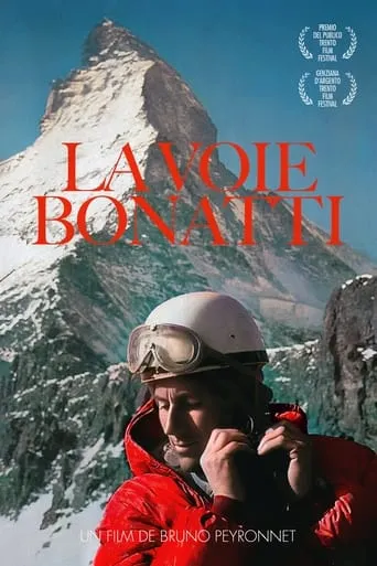 La Voie Bonatti movie poster - Rated 10/10