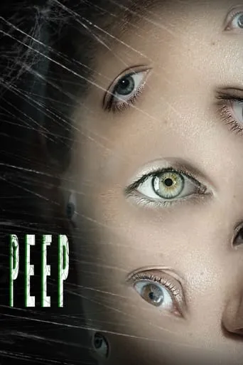 Peep movie poster - Entertainment content