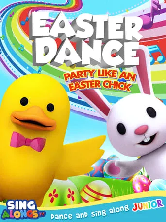 Easter Dance: Party Like An Easter Chick movie poster - Entertainment content
