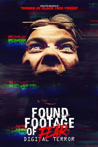 Found Footage of Fear: Digital Terror movie poster - Rated 1.5/10