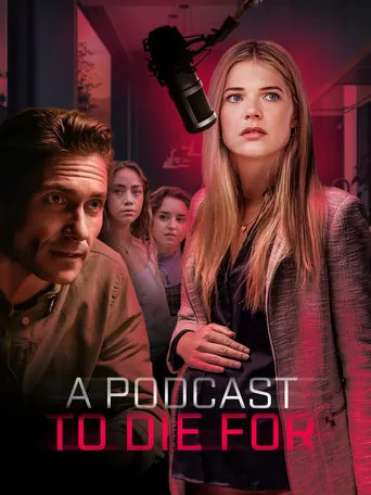 A Podcast to Die For movie poster - Rated 3.6/10