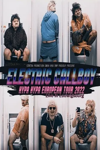 Electric Callboy Hypa Hypa European Tour 2022: Live in Ludwigsburg movie poster - Entertainment content