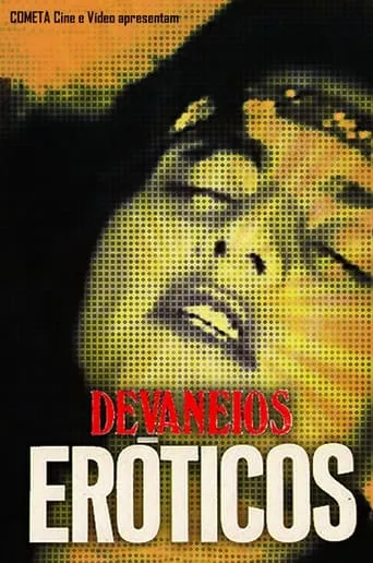 Devaneios Eróticos movie poster - Entertainment content