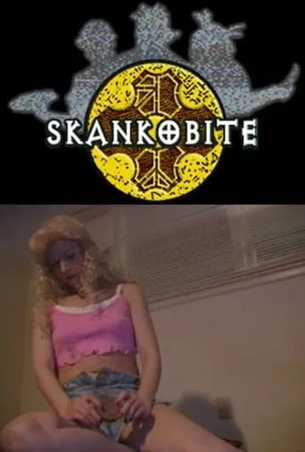 Skankobite movie poster - Entertainment content