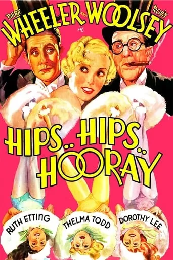 Hips, Hips, Hooray! movie poster - Rated 5.8/10