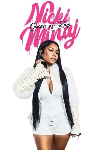 Nicki Minaj: Queen of Rap movie poster - Rated 10/10