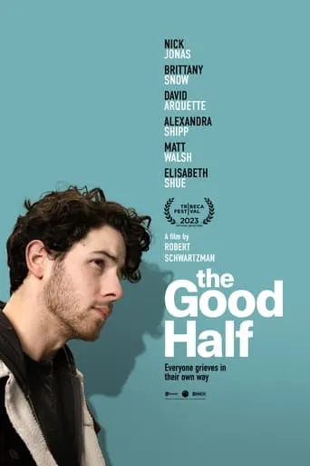 The Good Half movie poster - Rated 6.1/10