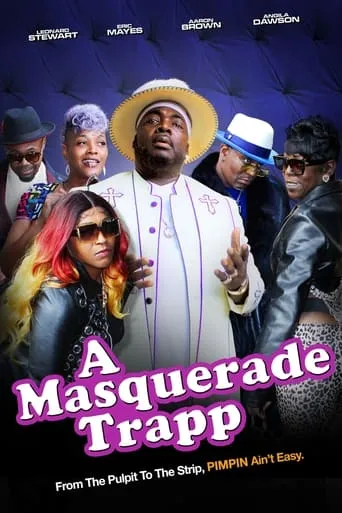 A Masquerade Trapp movie poster - Rated 2/10