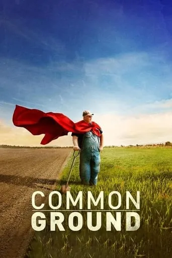 Common Ground movie poster - Rated 6.1/10