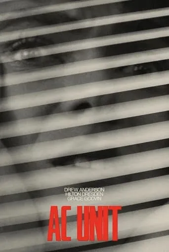 AC Unit movie poster - Entertainment content