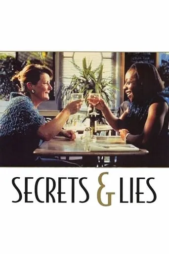 Secrets & Lies movie poster - Rated 7.6/10
