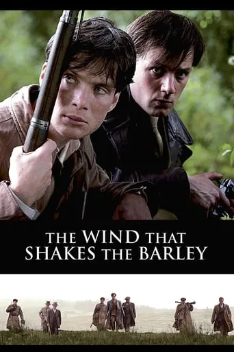 The Wind That Shakes the Barley movie poster - Rated 7.4/10