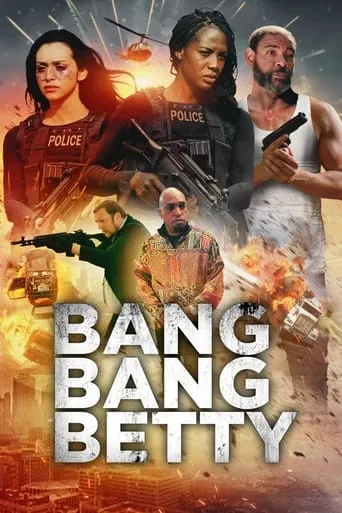 Bang Bang Betty movie poster - Rated 1/10