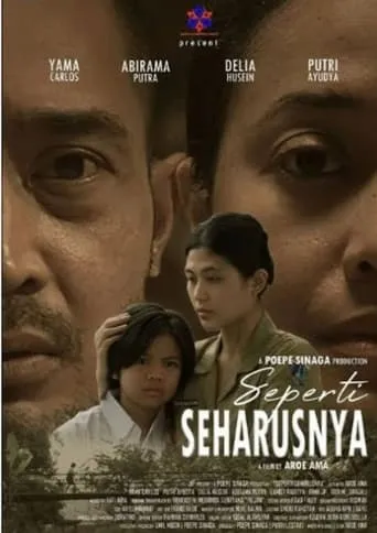 Seperti Seharusnya movie poster - Entertainment content