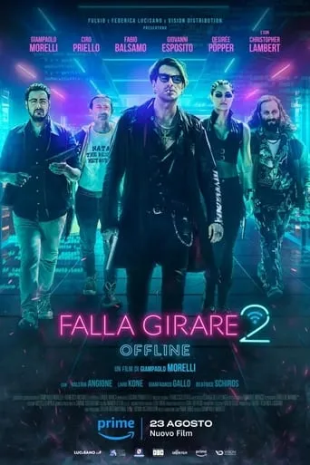 Falla girare 2 - Offline movie poster - Rated 5.6/10