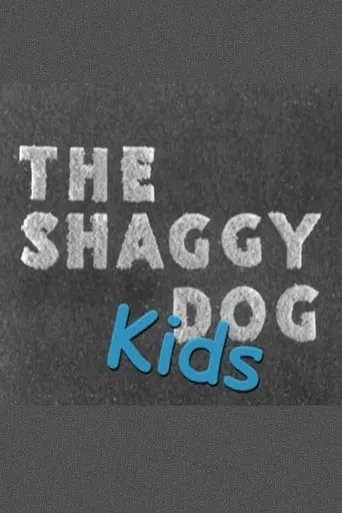 The Shaggy Dog Kids movie poster - Entertainment content