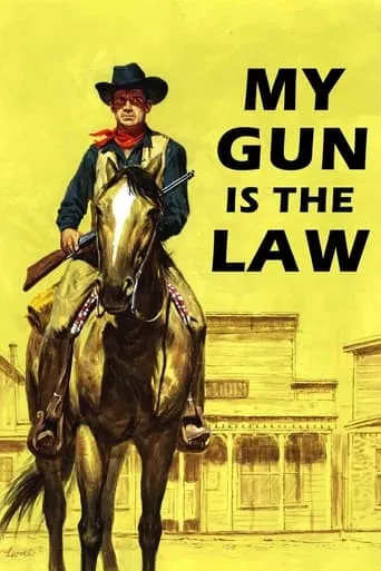 My Gun is the Law movie poster - Entertainment content