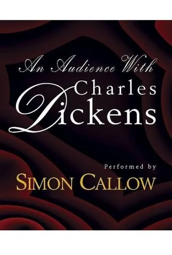 An Audience with Charles Dickens movie poster - Entertainment content