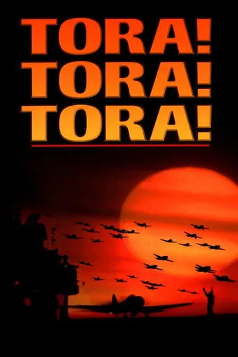 Tora! Tora! Tora! movie poster - Rated 7.1/10