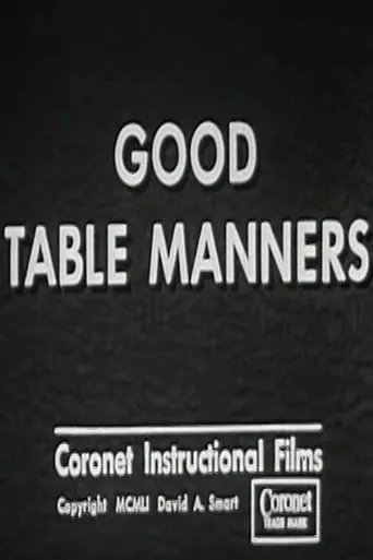 Good Table Manners movie poster - Rated 4.2/10