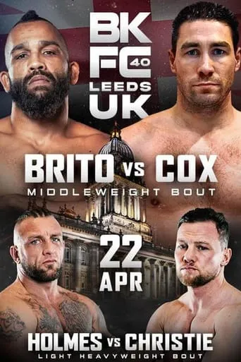 BKFC 40: Holmes vs. Christie movie poster - Entertainment content