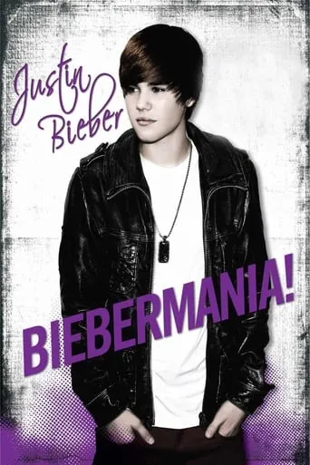 Biebermania! movie poster - Rated 1.2/10