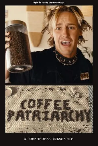 Coffee Patriarchy movie poster - Entertainment content