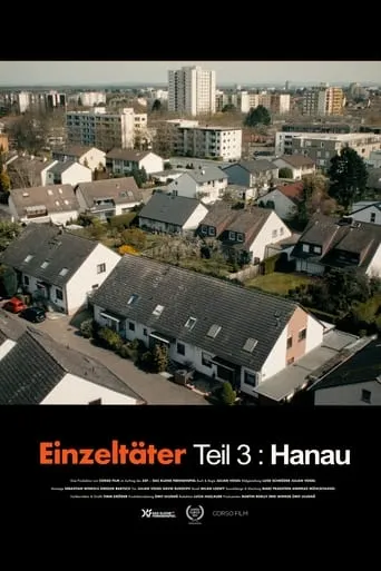 Einzeltäter - Teil 3: Hanau movie poster - Rated 8/10
