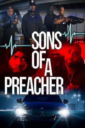 Sons of a Preacher movie poster - Rated 2/10