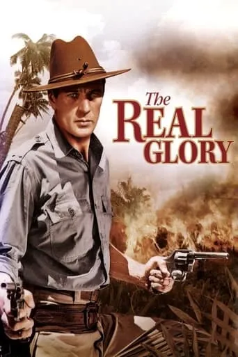 The Real Glory movie poster - Rated 6.3/10