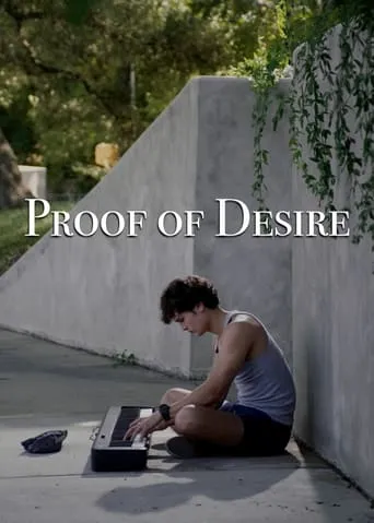 Proof of Desire movie poster - Entertainment content
