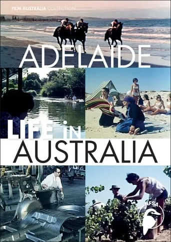 Life In Australia: Adelaide movie poster - Entertainment content