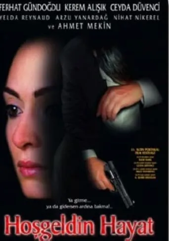 Hoşgeldin Hayat movie poster - Entertainment content