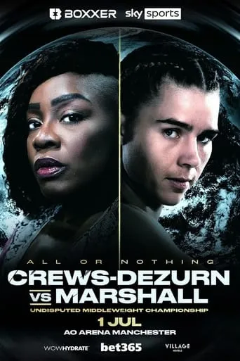 Franchón Crews-Dezurn vs. Savannah Marshall movie poster - Entertainment content