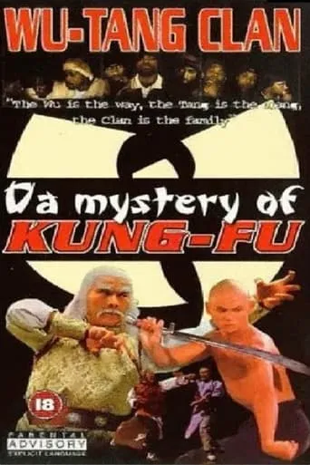 Wu Tang Clan - Da Mystery of Kung Fu movie poster - Rated 2.5/10