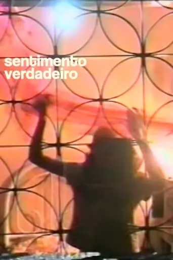 Sentimendo Verdadeiro movie poster - Entertainment content
