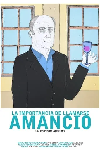 La importancia de llamarse Amancio movie poster - Rated 8/10