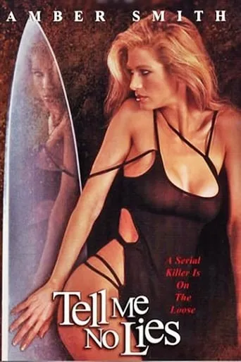 Tell Me No Lies movie poster - Rated 2/10
