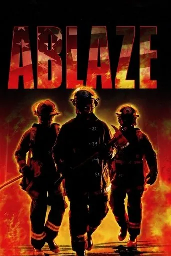 Ablaze movie poster - Rated 3.3/10