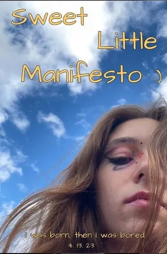 Sweet Little Manifesto movie poster - Entertainment content
