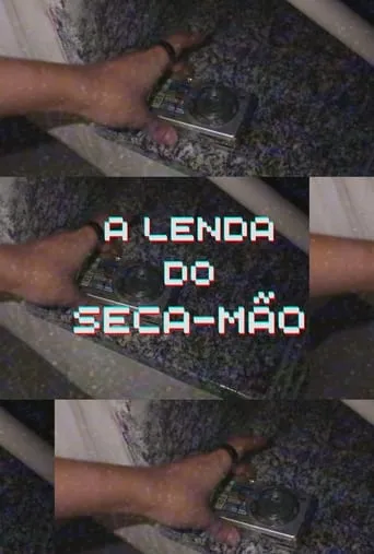 A Lenda do Seca-Mão movie poster - Entertainment content