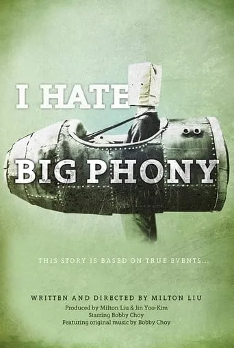 I Hate Big Phony movie poster - Entertainment content