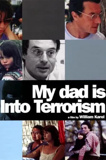 My Dad Is Into Terrorism movie poster - Rated 7/10
