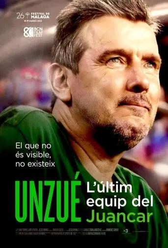 Unzué. L’últim equip del Juancar movie poster - Entertainment content