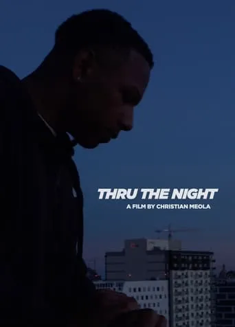 Thru The Night movie poster - Entertainment content