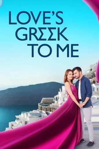 Love's Greek to Me movie poster - Rated 5.9/10