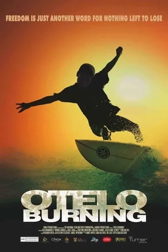 Otelo Burning movie poster - Rated 6.6/10
