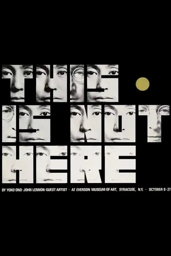 Yoko Ono: This Is Not Here movie poster - Rated 6/10