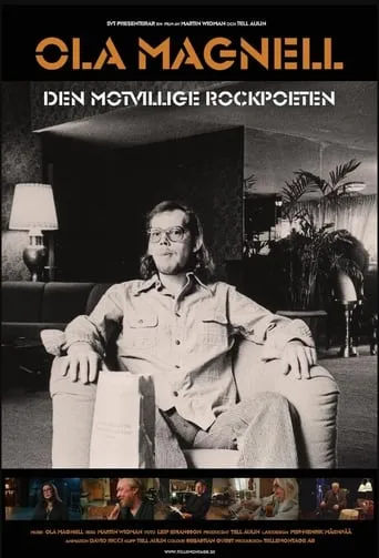 Ola Magnell - den motvillige rockpoeten movie poster - Entertainment content